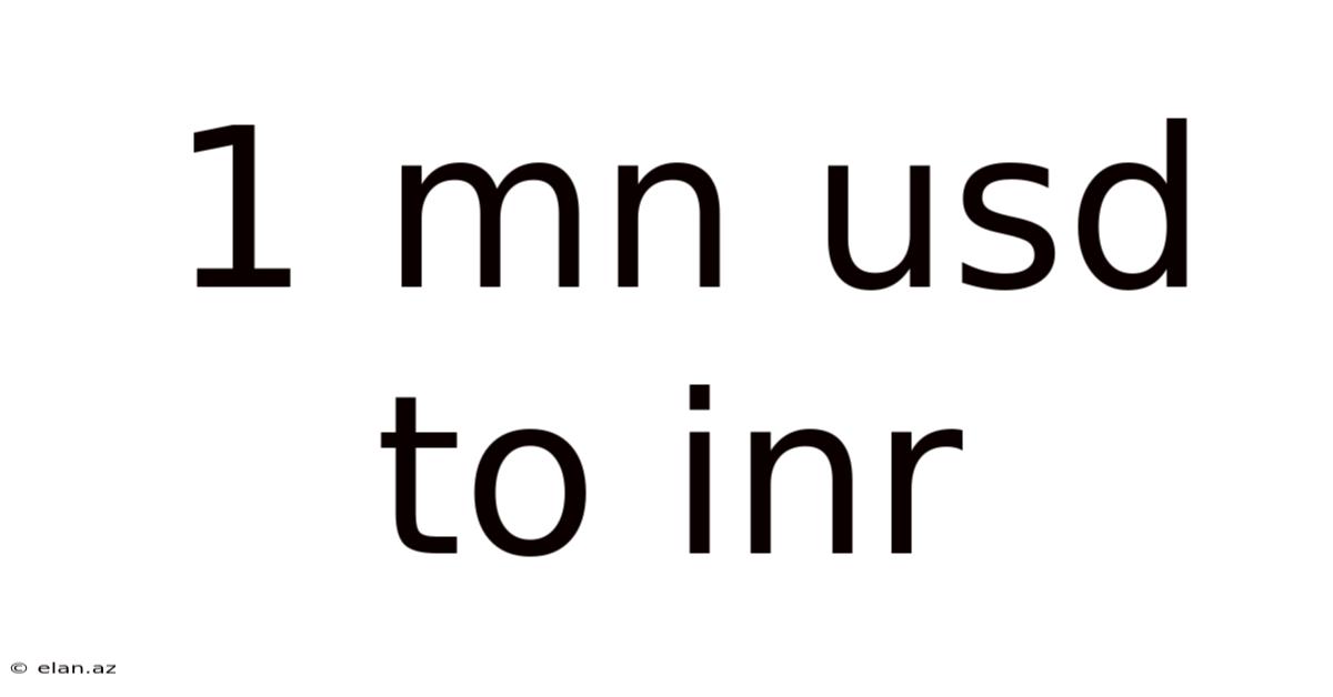 1 Mn Usd To Inr