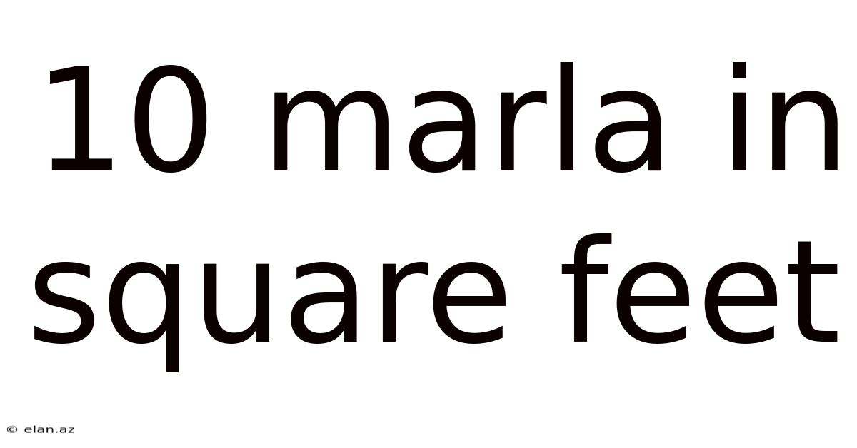 10 Marla In Square Feet
