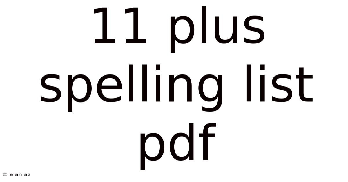 11 Plus Spelling List Pdf