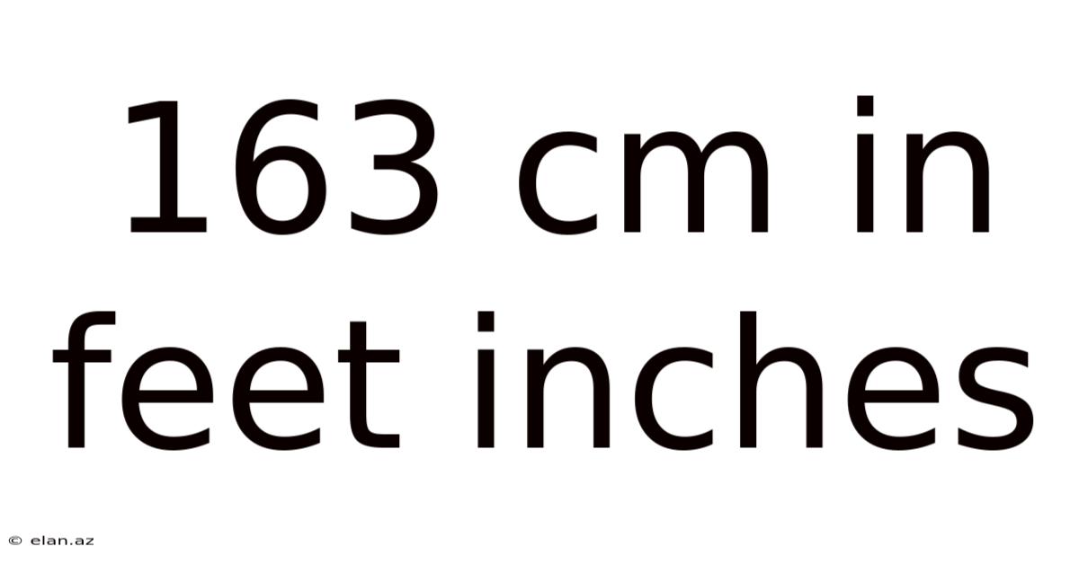 163 Cm In Feet Inches