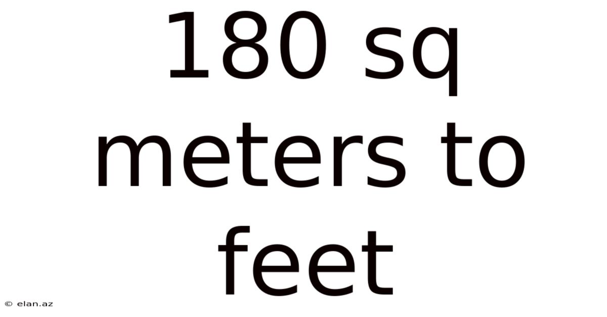 180 Sq Meters To Feet