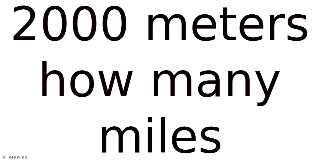 2000 Meters How Many Miles