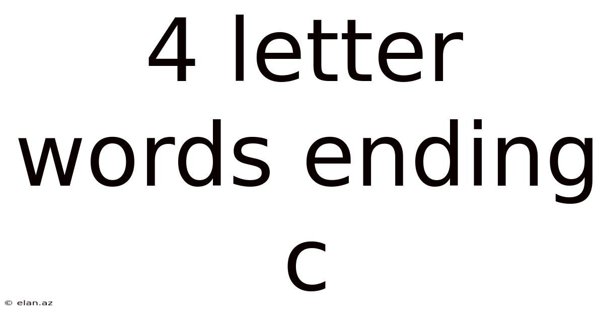 4 Letter Words Ending C