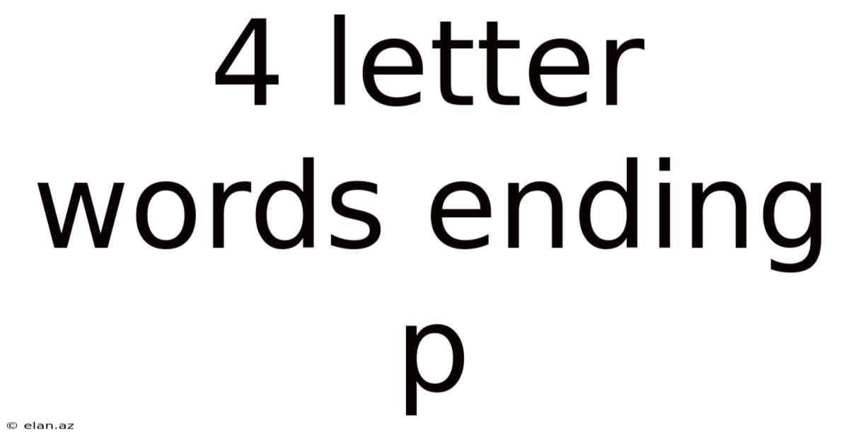 4 Letter Words Ending P