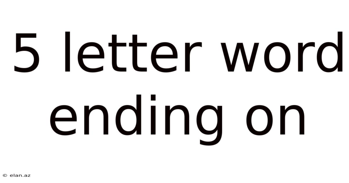 5 Letter Word Ending On