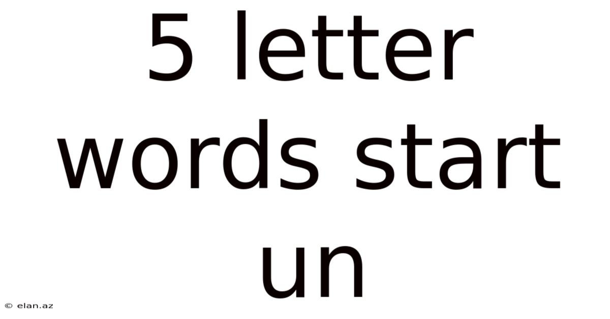 5 Letter Words Start Un