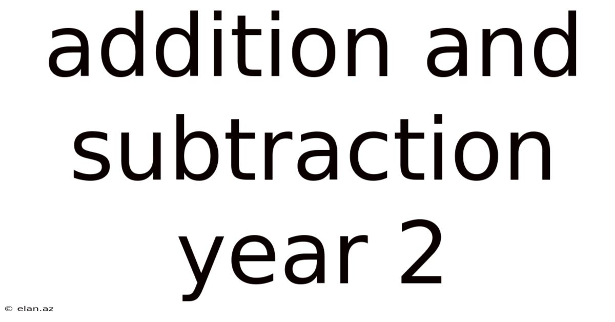 Addition And Subtraction Year 2