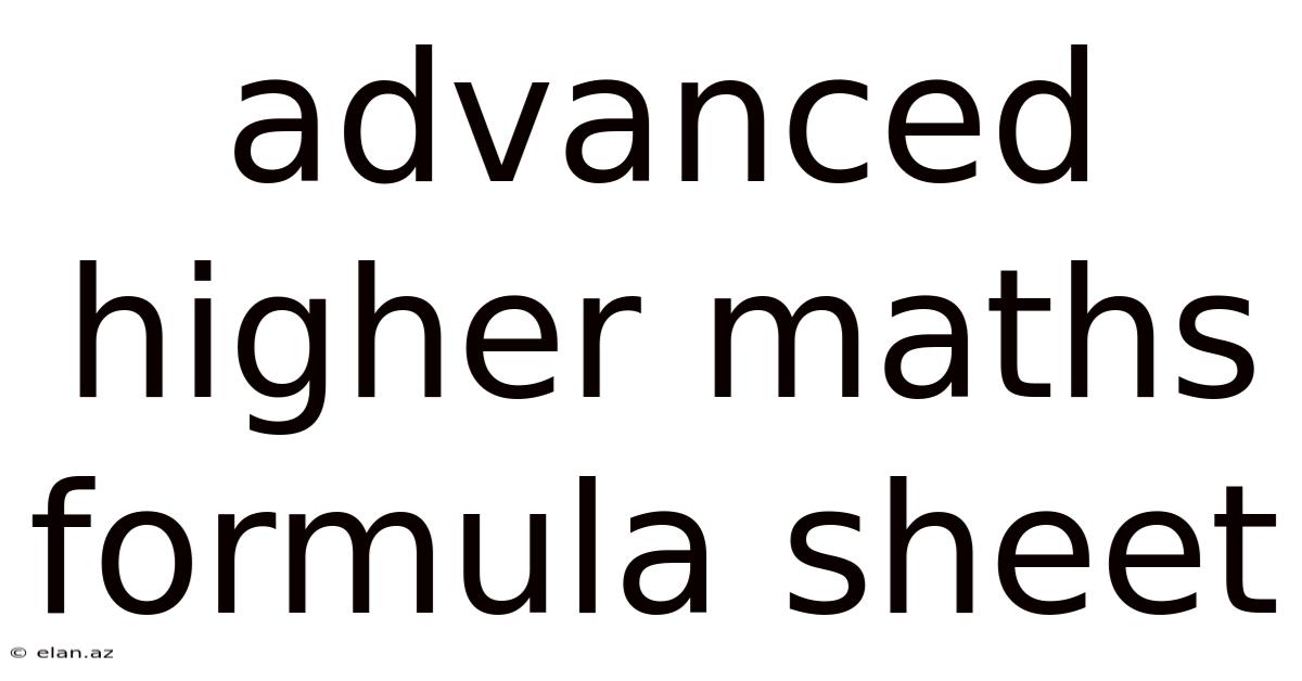 Advanced Higher Maths Formula Sheet