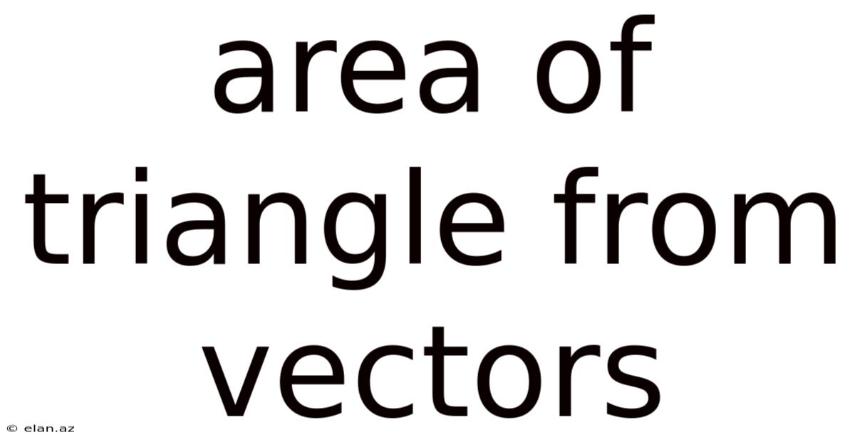 Area Of Triangle From Vectors