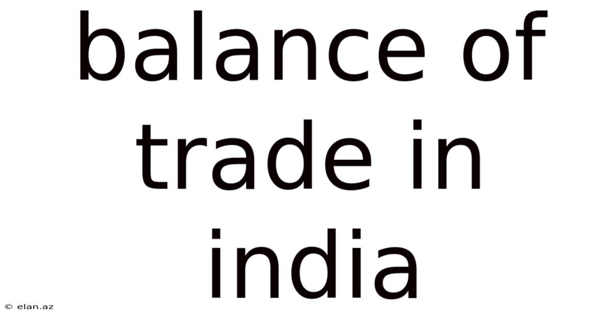 Balance Of Trade In India