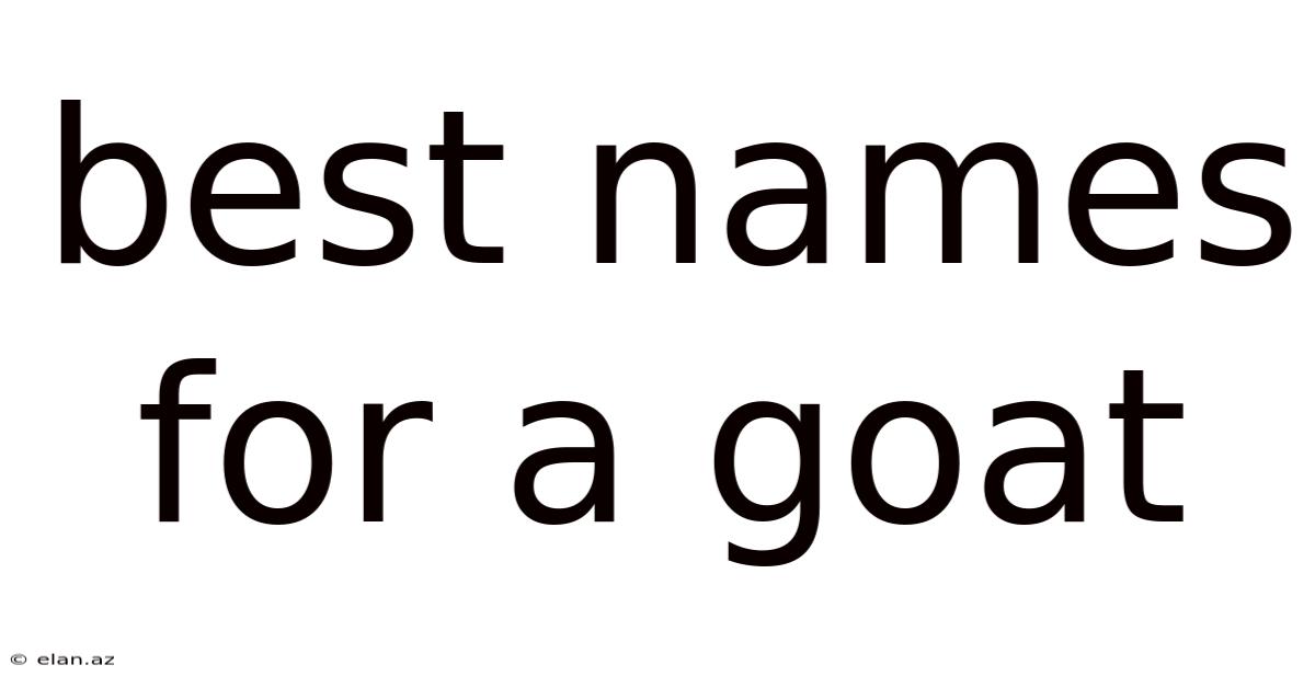 Best Names For A Goat