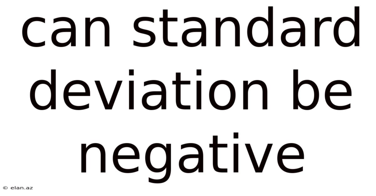 Can Standard Deviation Be Negative