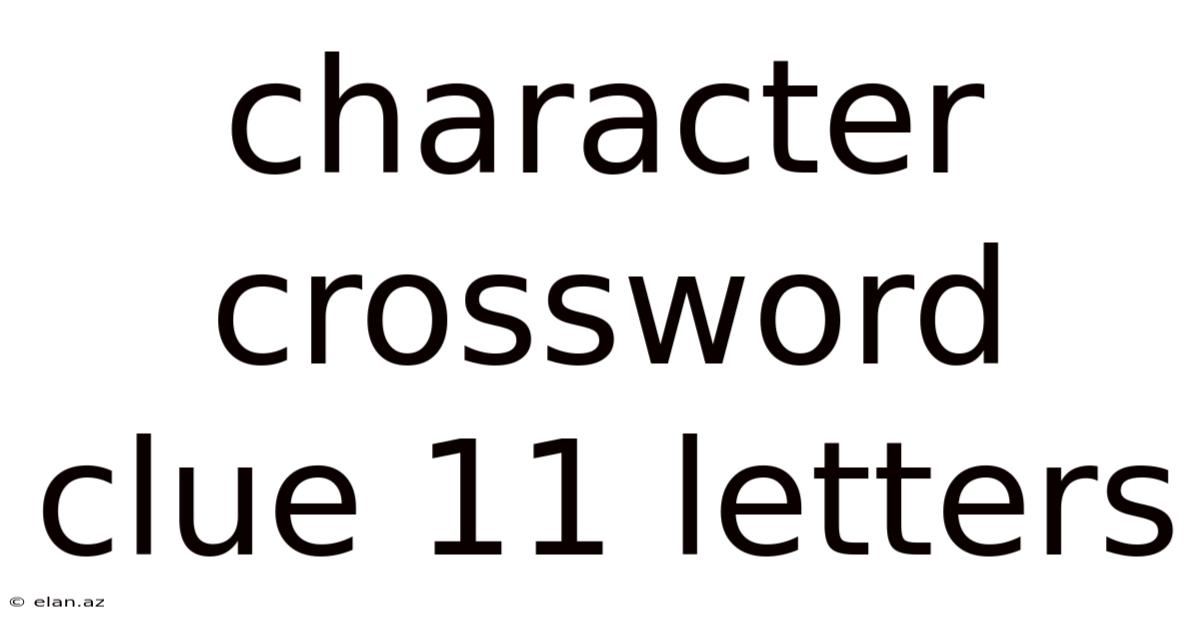 Character Crossword Clue 11 Letters