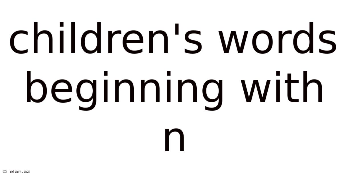 Children's Words Beginning With N