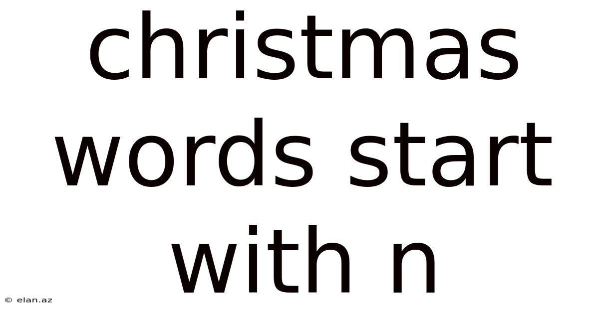 Christmas Words Start With N