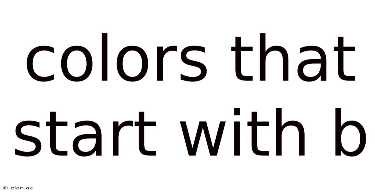 Colors That Start With B