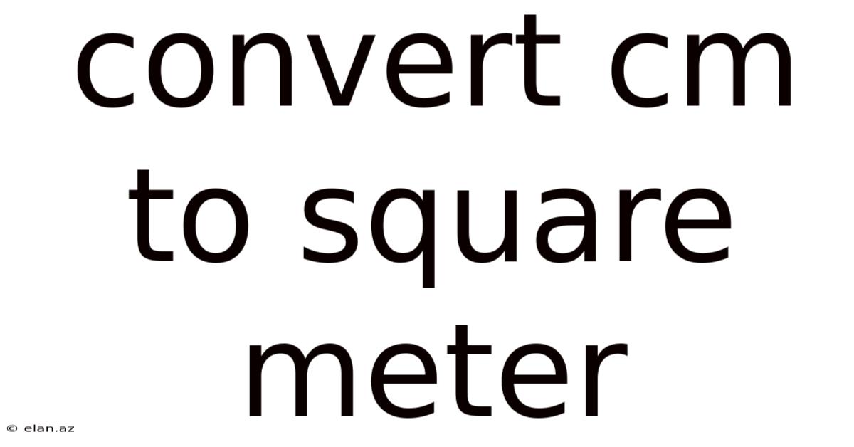Convert Cm To Square Meter