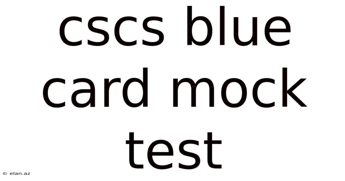 Cscs Blue Card Mock Test
