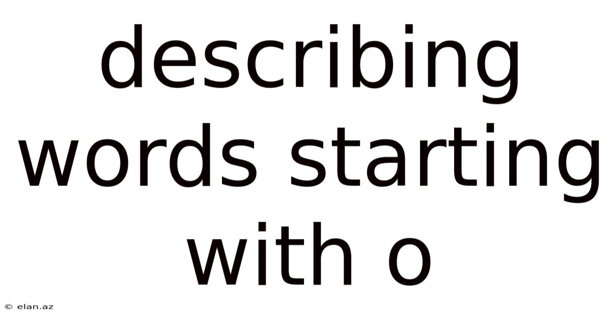 Describing Words Starting With O
