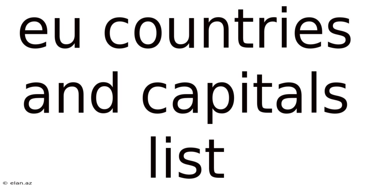 Eu Countries And Capitals List
