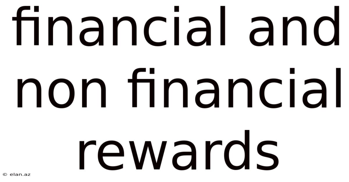 Financial And Non Financial Rewards