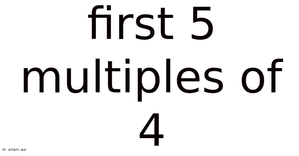First 5 Multiples Of 4