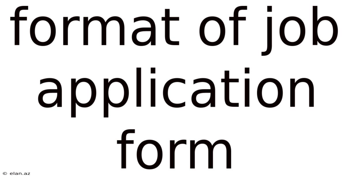 Format Of Job Application Form