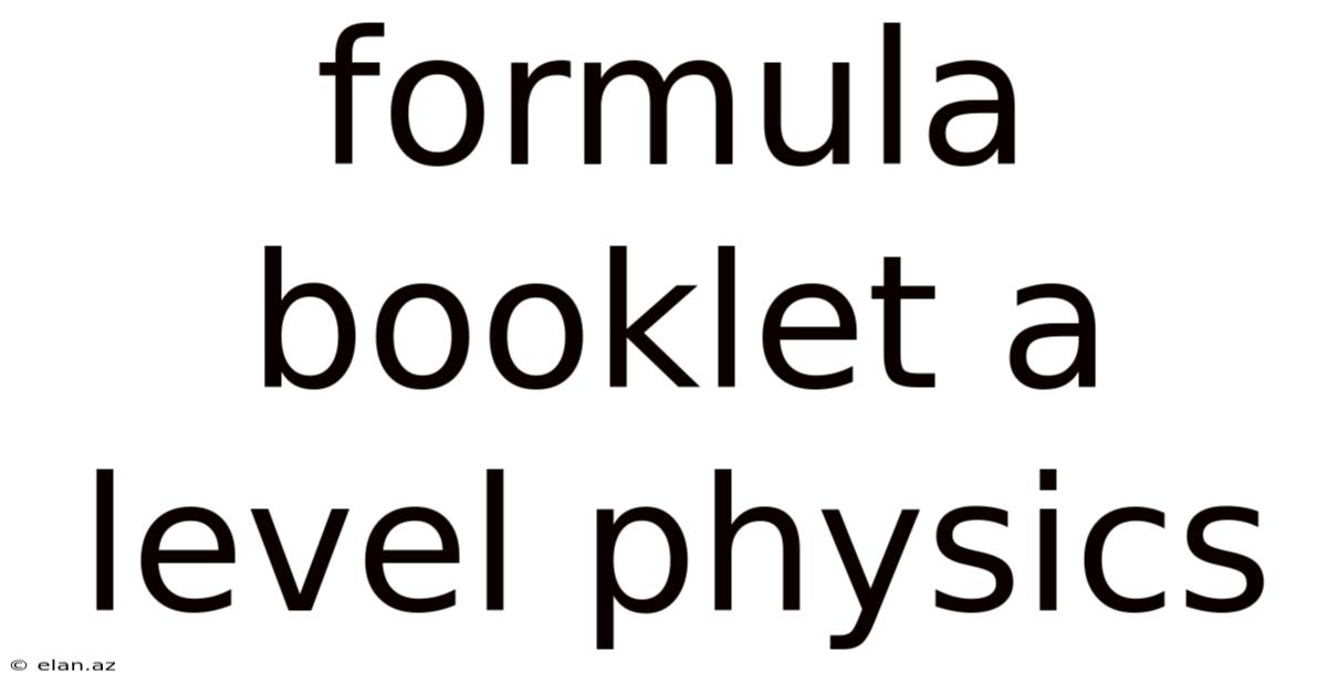 Formula Booklet A Level Physics