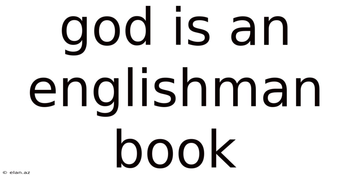 God Is An Englishman Book