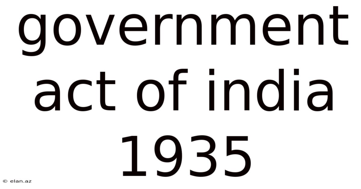 Government Act Of India 1935
