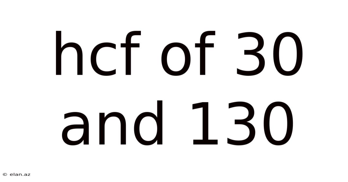 Hcf Of 30 And 130