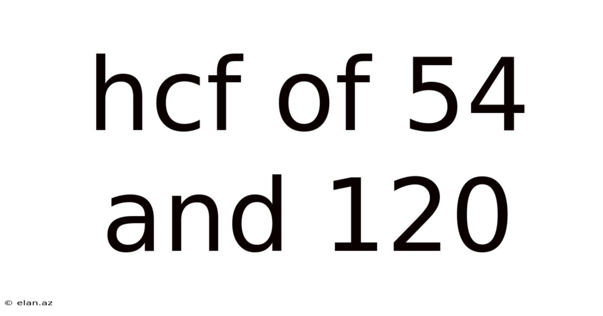 Hcf Of 54 And 120