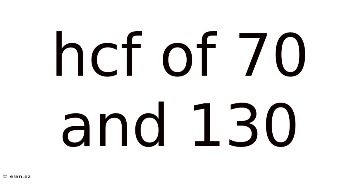 Hcf Of 70 And 130