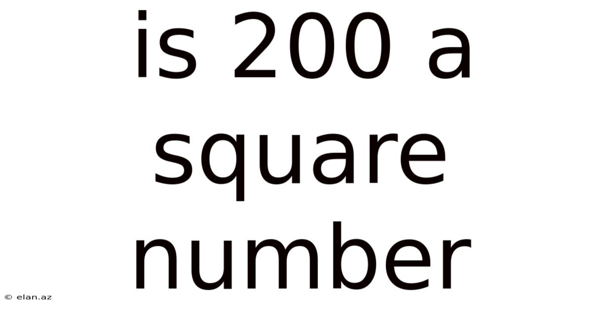 Is 200 A Square Number