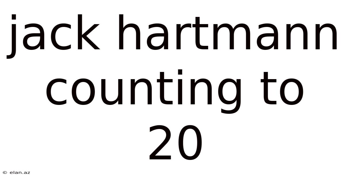 Jack Hartmann Counting To 20
