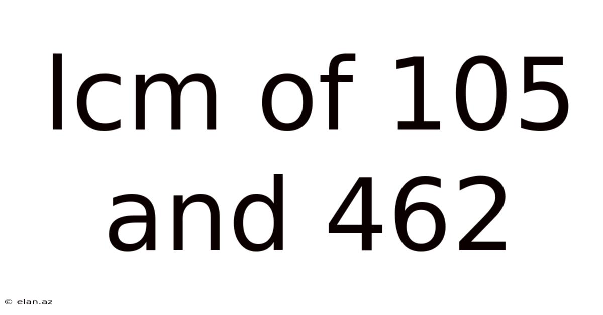 Lcm Of 105 And 462