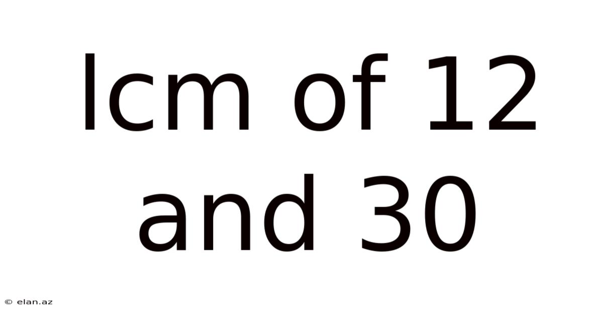 Lcm Of 12 And 30