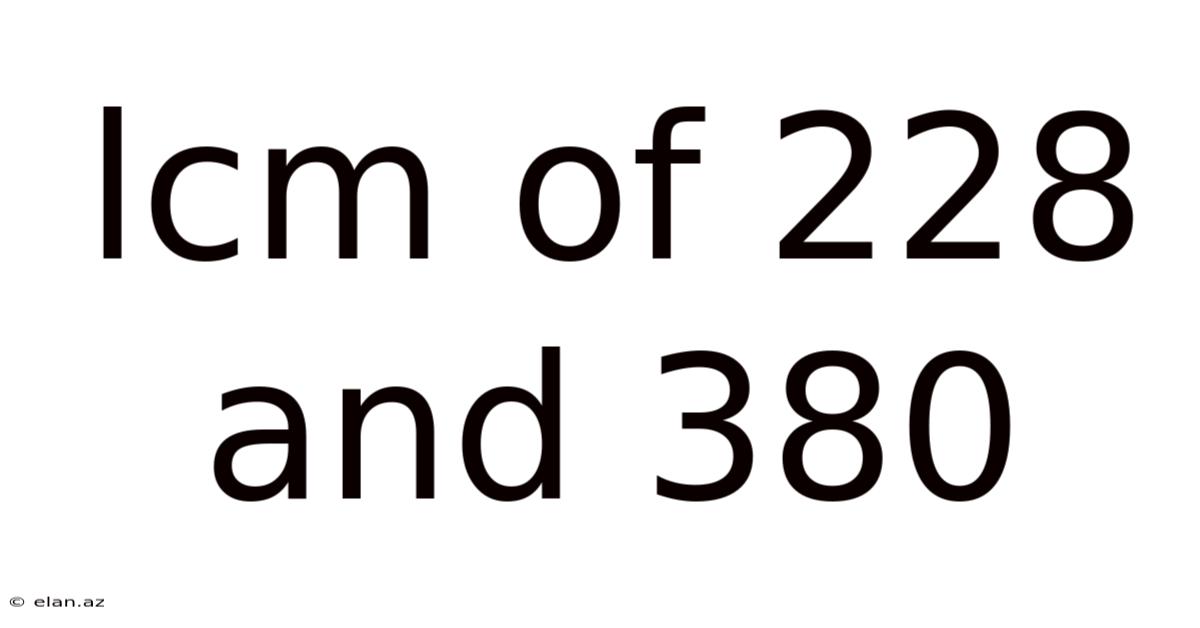 Lcm Of 228 And 380