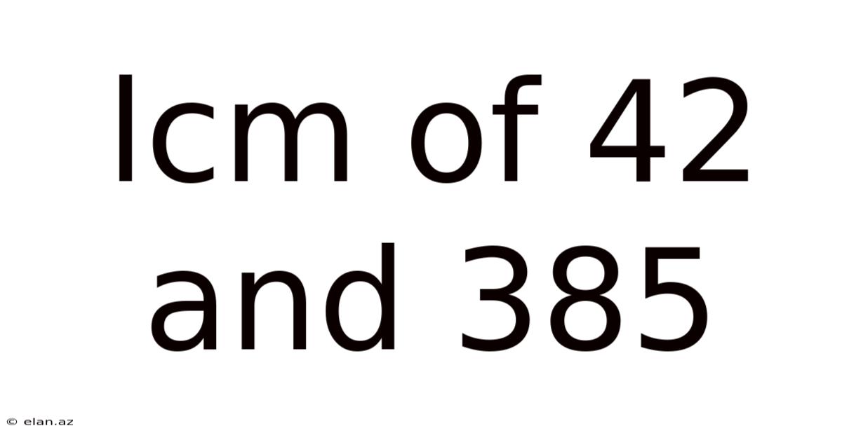 Lcm Of 42 And 385