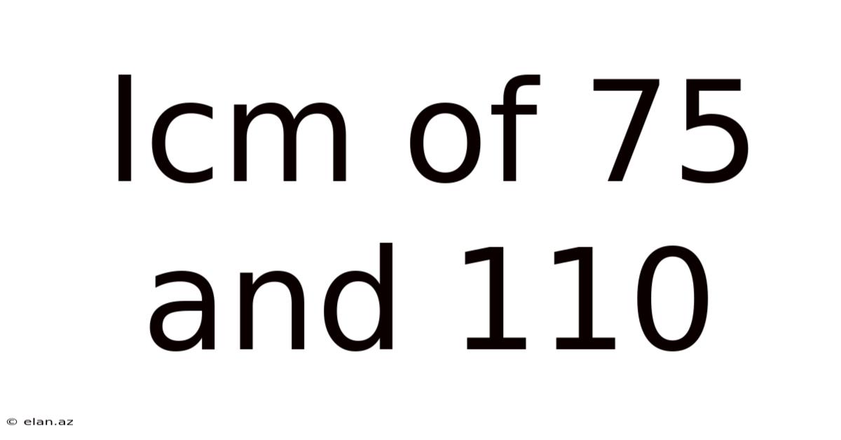 Lcm Of 75 And 110