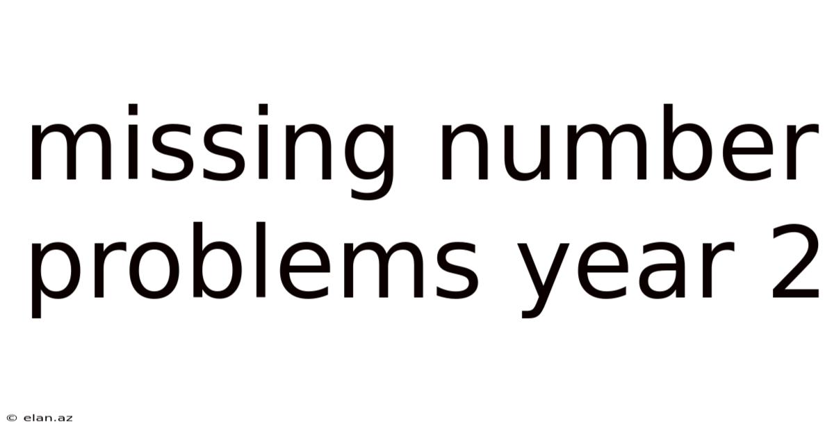 Missing Number Problems Year 2
