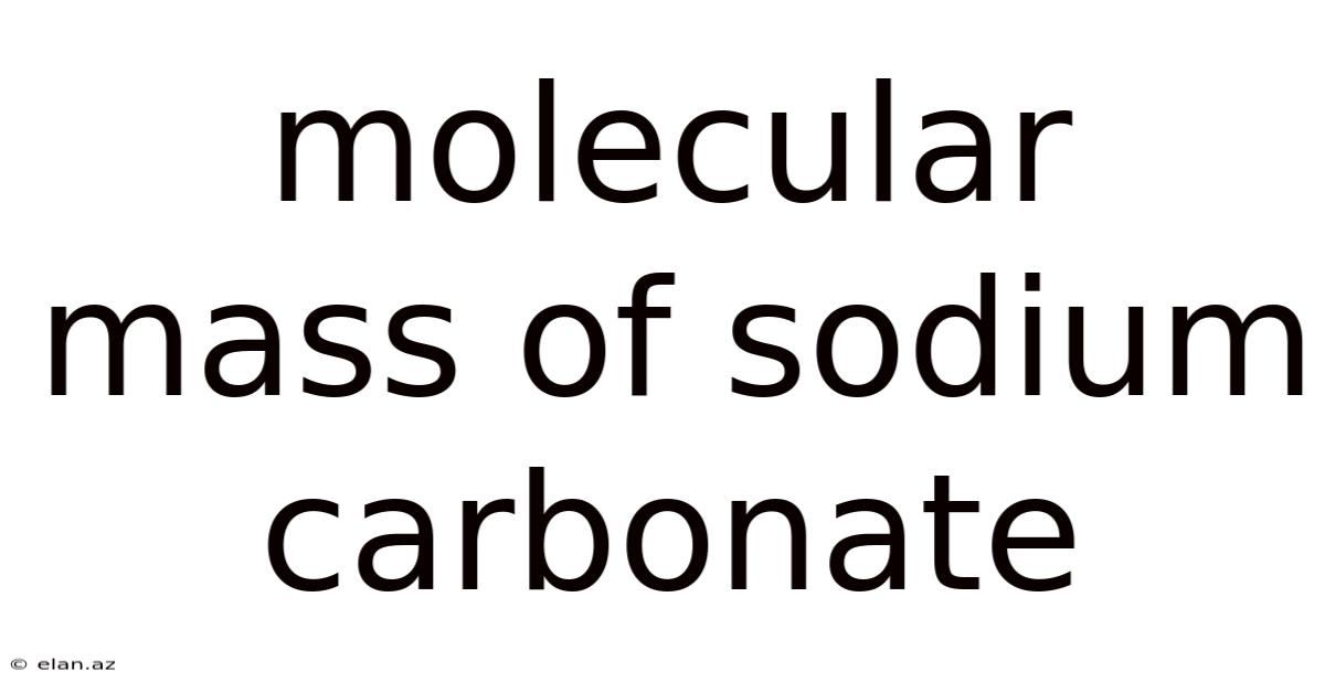 Molecular Mass Of Sodium Carbonate