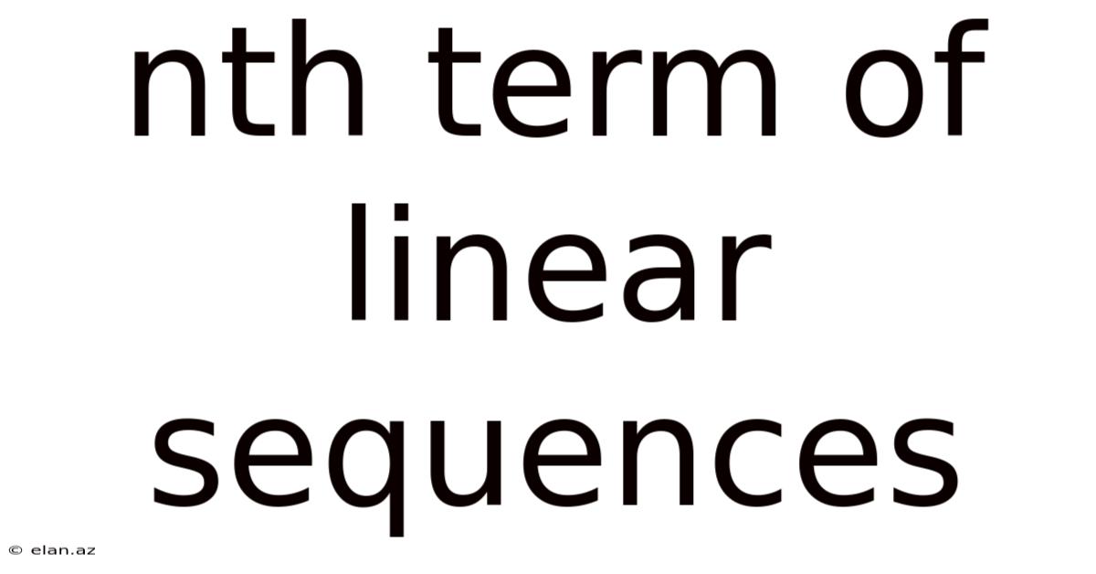 Nth Term Of Linear Sequences