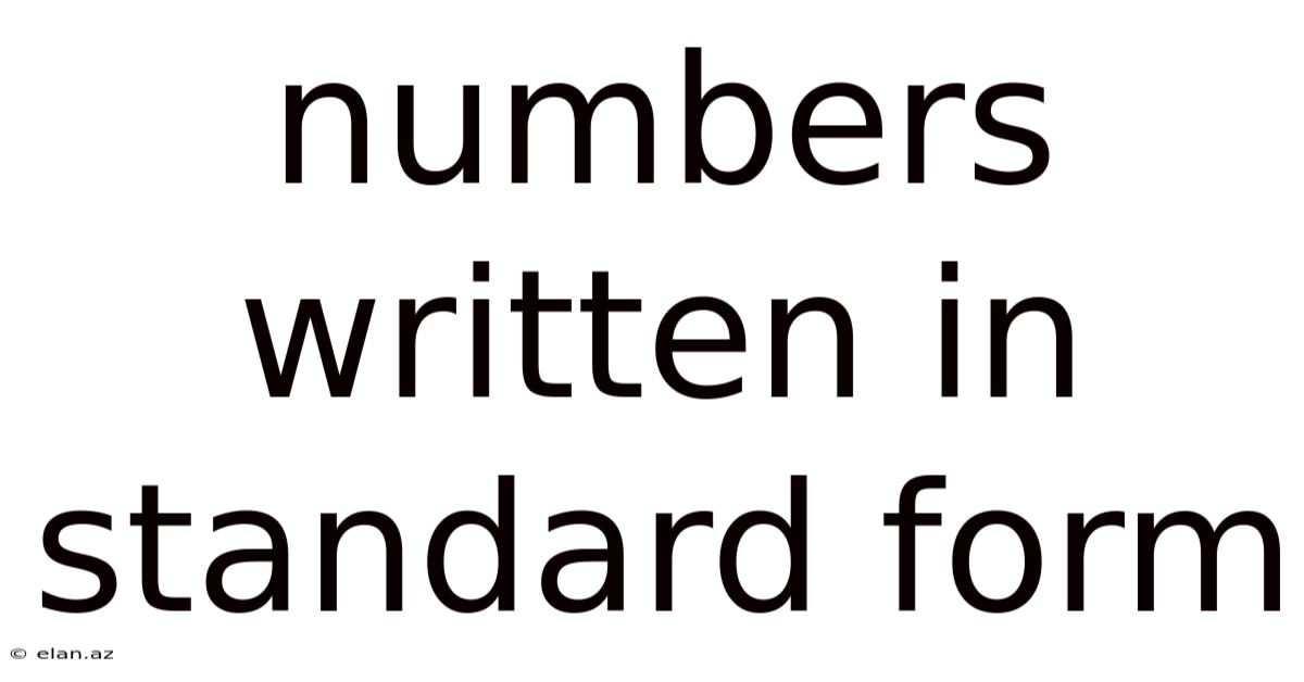 Numbers Written In Standard Form