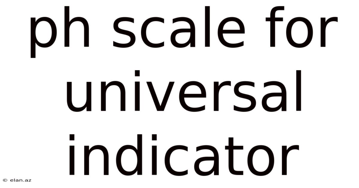 Ph Scale For Universal Indicator