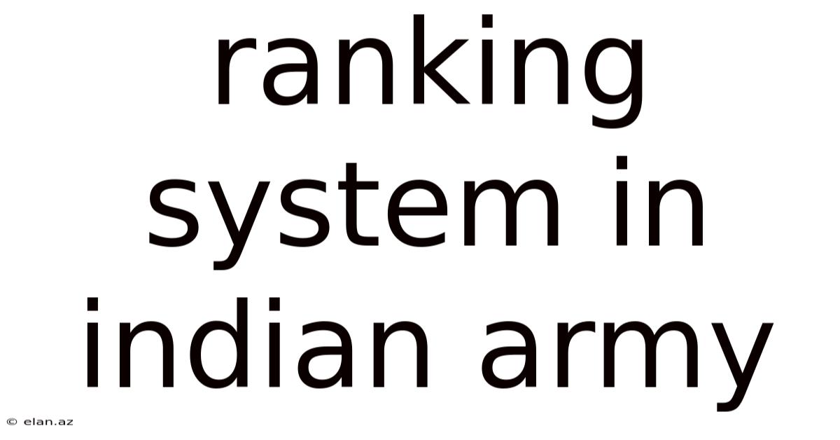 Ranking System In Indian Army