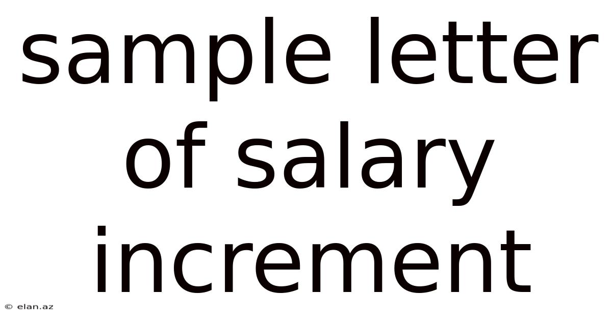 Sample Letter Of Salary Increment