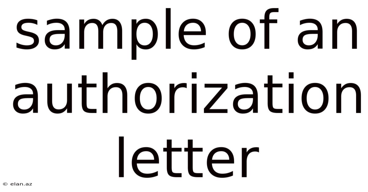 Sample Of An Authorization Letter