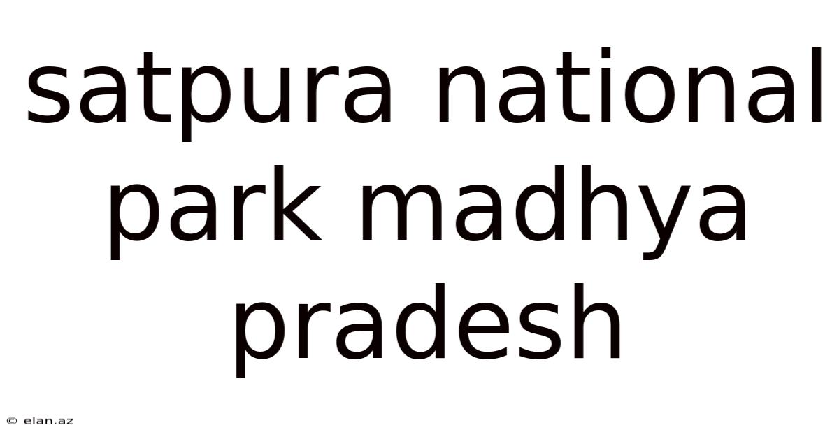 Satpura National Park Madhya Pradesh