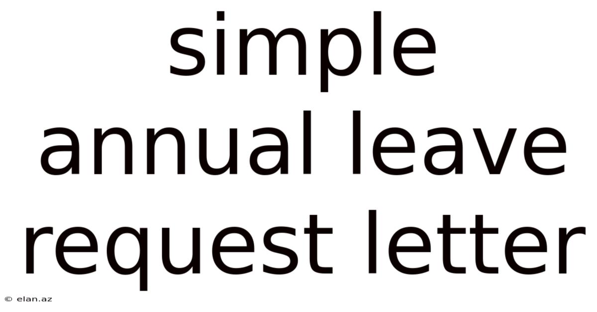 Simple Annual Leave Request Letter